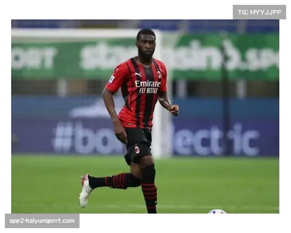 AC米兰后卫托莫里伤愈,有望出战关键战提升防线出球